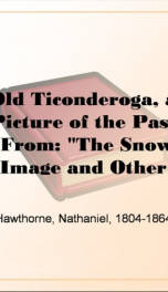 Old Ticonderoga, a Picture of the Past_cover