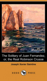 The Solitary of Juan Fernandez, or the Real Robinson Crusoe_cover