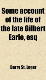 some account of the life of the late gilbert earle esq_cover