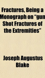 fractures being a monograph on gun shot fractures of the extremities_cover