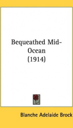 bequeathed mid ocean_cover