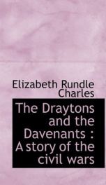 the draytons and the davenants a story of the civil wars_cover