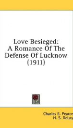 love besieged a romance of the defense of lucknow_cover