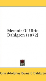 memoir of ulric dahlgren_cover