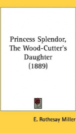 princess splendor the wood cutters daughter_cover