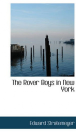 the rover boys in new york or saving their fathers honor_cover