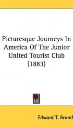 picturesque journeys in america of the junior united tourist club_cover