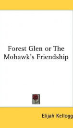 forest glen or the mohawks friendship_cover