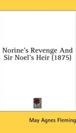 norines revenge and sir noels heir_cover