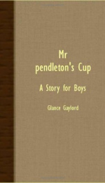mr pendletons cup a story for boys_cover