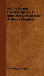 half a dozen housekeepers a story for girls in half a dozen chapters_cover