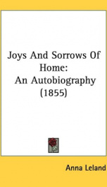 joys and sorrows of home an autobiography_cover