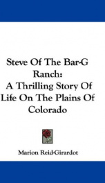 steve of the bar g ranch a thrilling story of life on the plains of colorado_cover