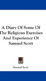 a diary of some of the religious exercises and experience of samuel scott_cover