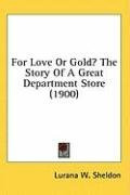 for love or gold the story of a great department store_cover