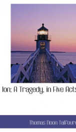 ion a tragedy in five acts_cover