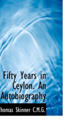 fifty years in ceylon an autobiography_cover