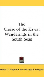 the cruise of the kawa wanderings in the south seas_cover