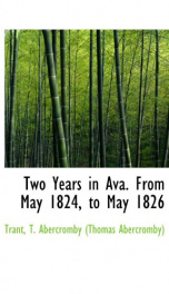 two years in ava from may 1824 to may 1826_cover