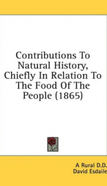 contributions to natural history chiefly in relation to the food of the people_cover