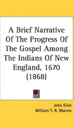 a brief narrative of the progress of the gospel among the indians of new england_cover