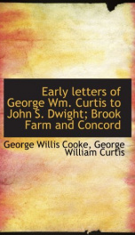 Early Letters of George Wm. Curtis_cover