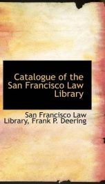 catalogue of the san francisco law library_cover