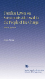 familiar letters on sacraments addressed to the people of his charge_cover