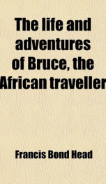 the life and adventures of bruce the african traveller_cover