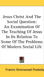 jesus christ and the social question an examination of the teaching of jesus in_cover