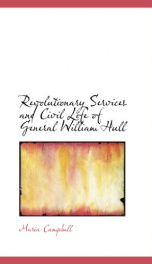 revolutionary services and civil life of general william hull_cover