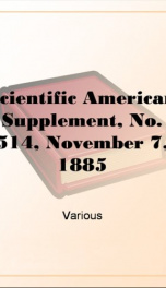 Scientific American Supplement, No. 514, November 7, 1885_cover