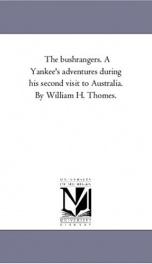 the bushrangers a yankees adventures during his second visit to australia_cover