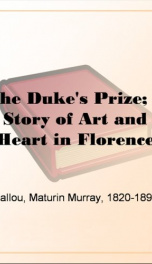 The Duke's Prize; a Story of Art and Heart in Florence_cover