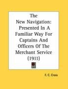 the new navigation presented in a familiar way for captains and officers of the_cover