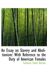 An Essay on Slavery and Abolitionism_cover