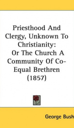 priesthood and clergy unknown to christianity or the church a community of co_cover