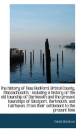 the history of new bedford bristol county massachusetts including a history_cover