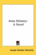 jesus delaney a novel_cover