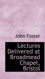 lectures delivered at broadmead chapel bristol_cover