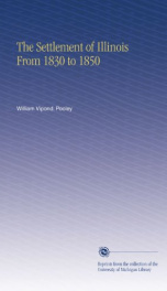 the settlement of illinois from 1830 to 1850_cover