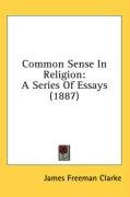 common sense in religion a series of essays_cover