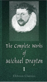the complete works of michael drayton now first collected volume 1_cover