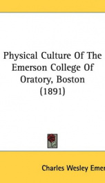 physical culture of the emerson college of oratory boston_cover