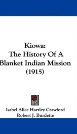 kiowa the history of a blanket indian mission_cover