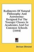 rudiments of natural philosophy and astronomy designed for the younger classes_cover