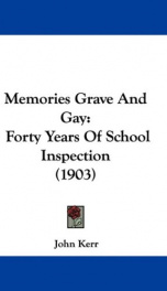 memories grave and gay forty years of school inspection_cover
