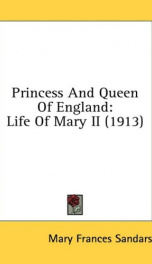 princess and queen of england life of mary ii_cover