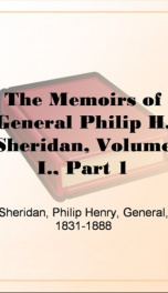 The Memoirs of General Philip H. Sheridan, Volume I., Part 1_cover