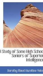 a study of some high school seniors of superior intelligence_cover